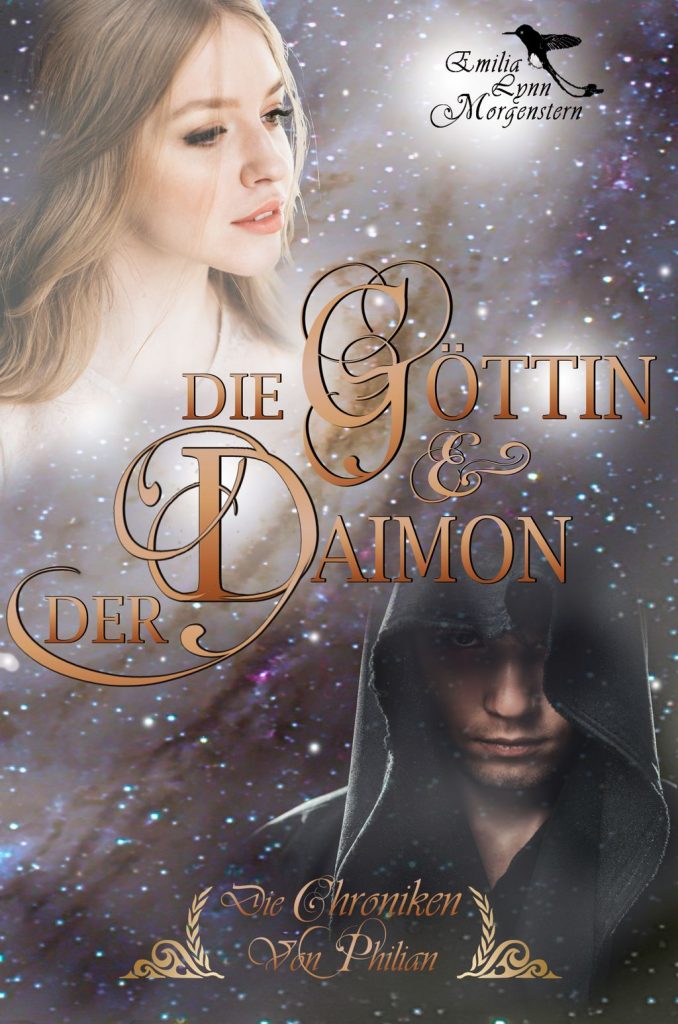 Cover zum Buch: "Die Göttin & der Daimon". Links oben ist der Kopf einer jungen blonden Frau eingeblendet, die mit leicht geöffneten Lippen in die Ferne schaut. Rechts unten ist der mit einer dunklen Kaputze verhüllte Kopf eines jungen Mannes zu sehen, der den Betrachter direkt ansieht. Zwischen den beiden steht der Titel: "Die Göttin & der Daimon" in goldenen Lettern zu lesen.